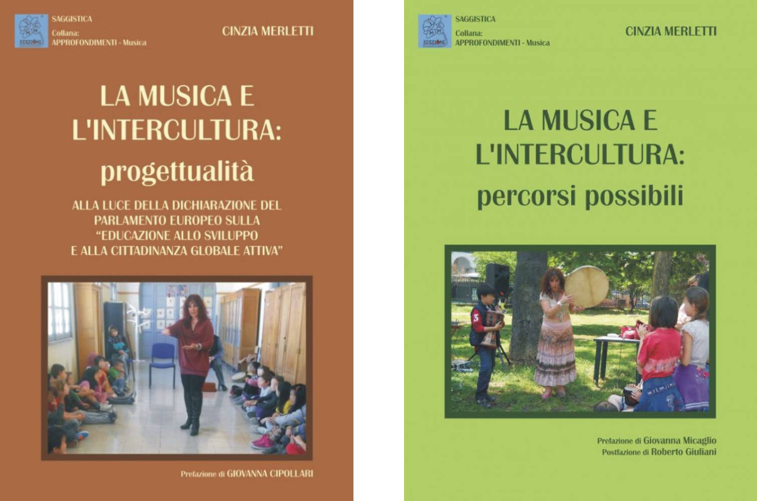 Copertine dei primi 2 volumi della serie di libri 'La Musica e l'Intercultura'