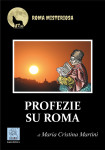 Nuovissima uscita MMC: libro PROFEZIE SU ROMA Immagine 1