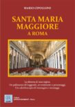 Presentazione del libro “SANTA MARIA MAGGIORE A ROMA” a ROMARCHÉ 11